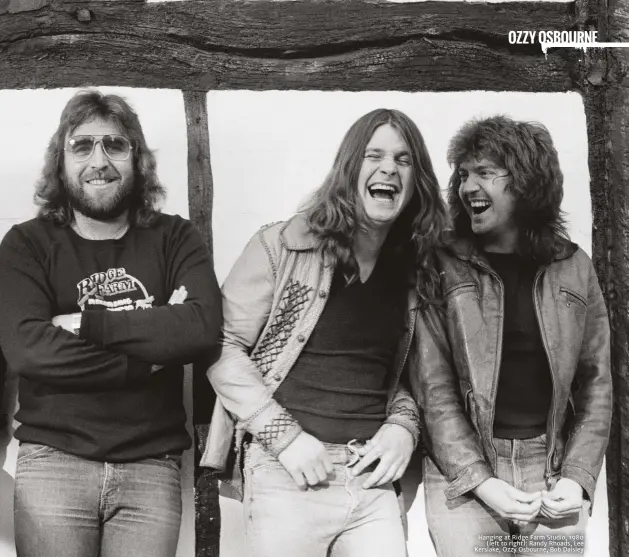  ??  ?? Hanging at Ridge Farm Studio, 1980
(left to right): Randy Rhoads, Lee Kerslake, Ozzy Osbourne, Bob Daisley