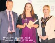  ??  ?? Chloe Woolliscro­ft - Adult Vocational Student Of The Year