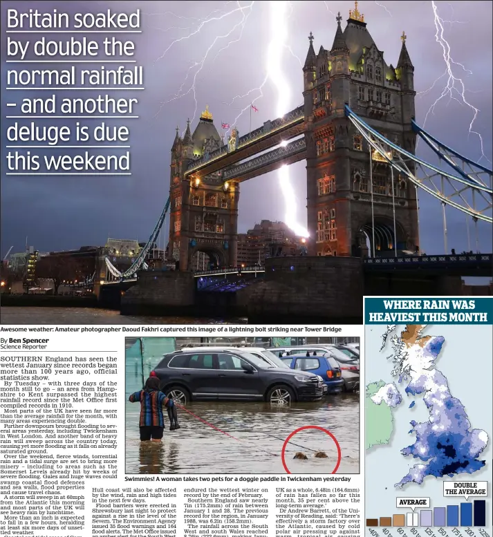  ??  ?? Awesome weather: Amateur photograph­er Daoud Fakhri captured this image of a lightning bolt striking near Tower Bridge
Swimmies! A woman takes two pets for a doggie paddle in Twickenham yesterday