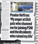  ?? STEPHEN HAMILTON ?? Peadar Heffron, and (above) the story in yesterday’s Belfast Telegraph