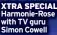  ?? ?? XTRA SPECIAL Harmonie-Rose with TV guru Simon Cowell