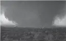  ?? PROVIDED BY TROY GLOVER/NATIONAL WEATHER SERVICE ?? The Wichita Falls tornado of April 10, 1979, killed 42 people in the city and injured 1,740 others.