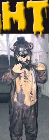  ??  ?? Scare bear Steven Greer (5) dressed up as ‘Nightmare Freddy’ from Five Nights at Freddy’s