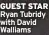  ?? ?? GUEST STAR Ryan Tubridy with David Walliams
