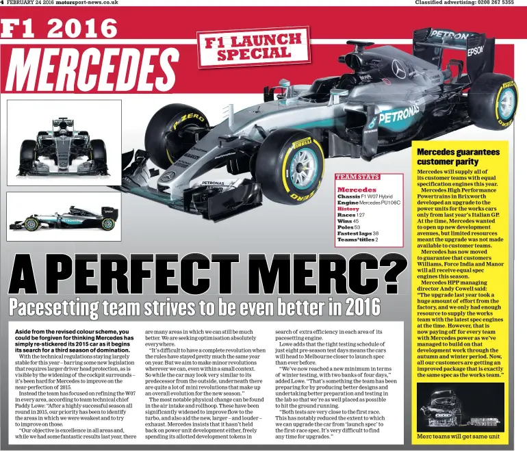  ??  ?? TEAM STATS Mercedes Chassis F1 W07 Hybrid Engine Mercedes PU106CHist­ory Races 127 Wins 45 Poles 53 Fastest laps 38 Teams’ titles 2