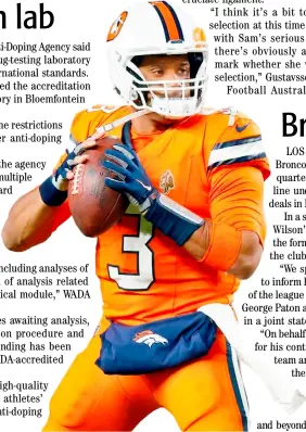  ?? JUSTIN EDMONDS/AGENCE FRANCE-PRESSE ?? RUSSELL Wilson parts ways with the Denver Broncos after two seasons.