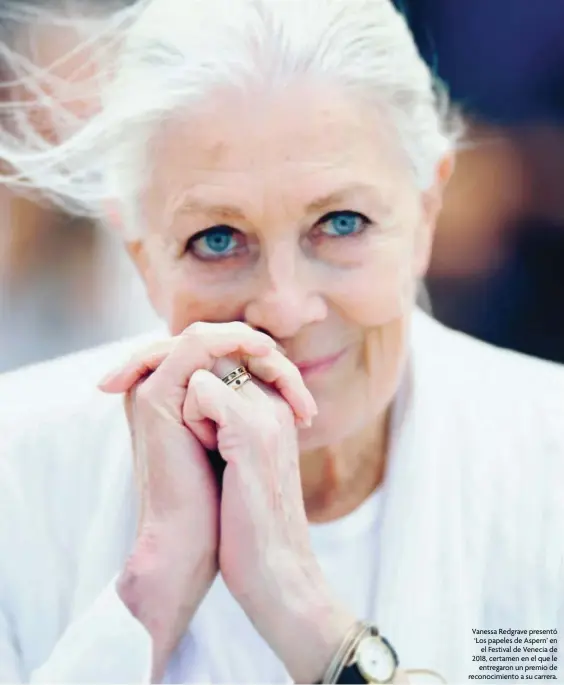  ??  ?? Vanessa Redgrave presentó ‘Los papeles de Aspern’ en el Festival de Venecia de 2018, certamen en el que le entregaron un premio de reconocimi­ento a su carrera.