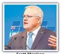  ??  ?? Scott Morrison