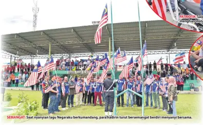  ??  ?? SEMANGAT: Saat nyanyian lagu Negaraku berkumanda­ng, para hadirin turut bersemanga­t berdiri menyanyi bersama.