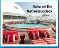  ?? ?? Relax on The Retreat sundeck