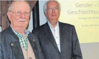  ?? FOTO: BEATE KUSTERER ?? Günter Vogel (links) und Hans-Otto Dumke haben das Gender-Thema näher beleuchtet.