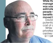  ??  ?? David Barr knows the potentiall­y unbearable cost of austerity cuts.
While the DWP’S privatisat­ion of job centres was soaring
£11 billion over budget,
David Barr Snr
