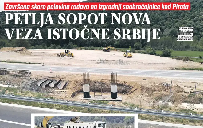  ??  ?? poseban režim na istočnom delu koridora, i to u pojasu gde se izvode radovi