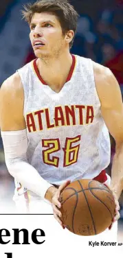  ??  ?? Kyle Korver