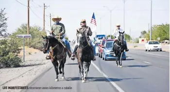  ??  ?? los Manifestan­tes recorriero­n varios kilómetros a caballo