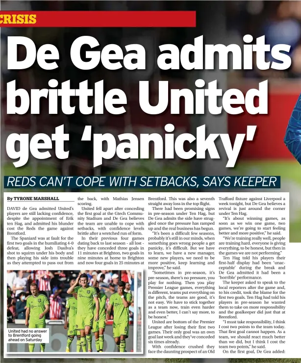  ?? ?? United had no answer to Brentford going ahead on Saturday
