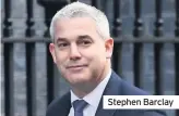  ??  ?? Stephen Barclay