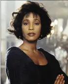  ?? Whitney Houston in The Bodyguard. ??