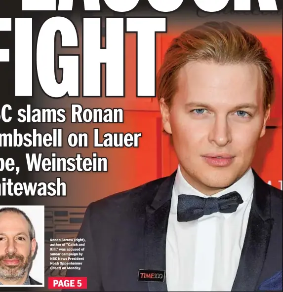  ??  ?? Ronan Farrow (right), author of "Catch and Kill," was accused of smear campaign by NBC News President Noah Oppenheime­r (inset) on Monday.