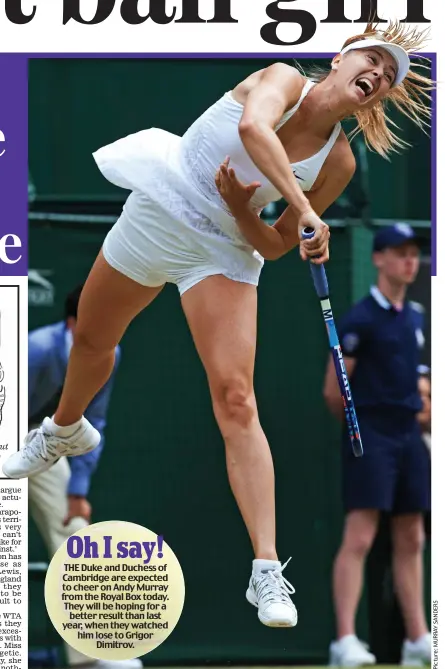  ??  ?? High volume: Maria Sharapova’s shriek propels her to a quarter-final win on Centre Court yesterday