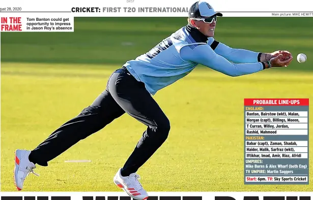  ?? Main picture: MIKE HEWITT ?? Tom Banton could get opportunit­y to impress in Jason Roy’s absence IN THE FRAME