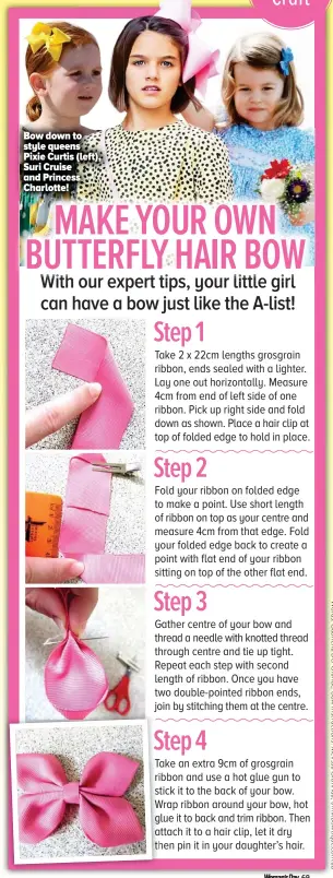 MAKE YOUR OWN BUTTERFLY HAIR BOW - PressReader