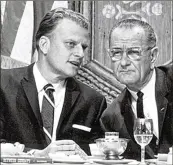 ?? GRAHAM ARCHIVE ?? Billy Graham with President Lyndon B. Johnson in an undated photo.