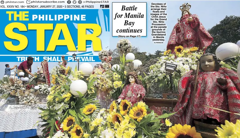  ?? KJ ROSALES ?? Devotees of the Sto. Niño arrange their floats and images of the Child Jesus for the Grand Sto. Niño Procession at the parade grounds of the Quirino Grandstand in Manila yesterday.