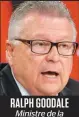  ??  ?? ralph goodale Ministre de la Sécurité publique