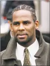  ?? Brian Kersey / Associated Press file photo ?? R. Kelly