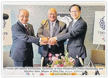  ?? Picture: SUPPLIED ?? From left Hirose Katsusada, Governor of Oita Prefecture, Isikeli Mataitoga and Kiichiro Sato, Mayor of Oita City.