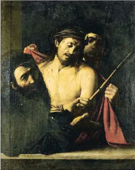  ?? CORTESÍA COLNAGHI ?? La coronación de espinas, que podría ser de Caravaggio