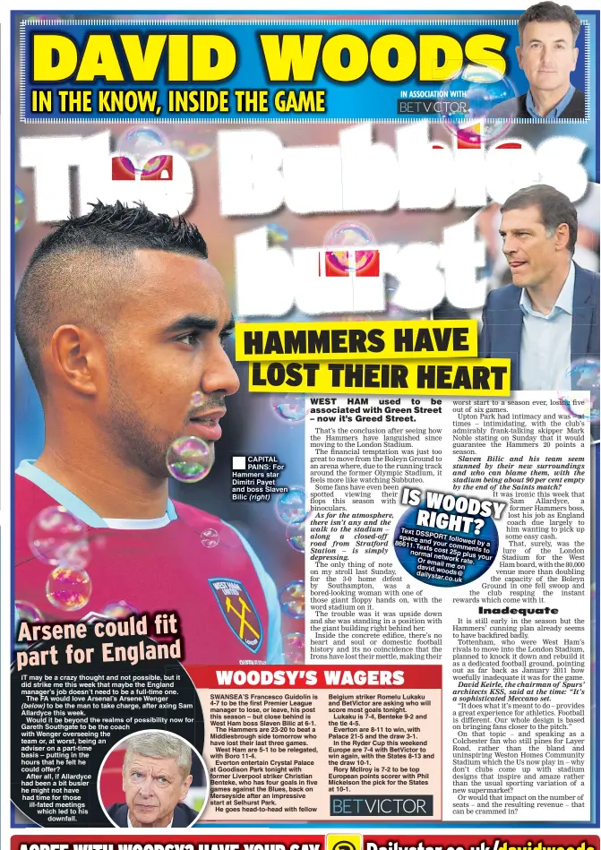  ??  ?? CAPITAL PAINS: For Hammers star Dimitri Payet and boss Slaven Bilic (right)