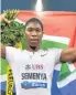  ??  ?? Caster Semenya