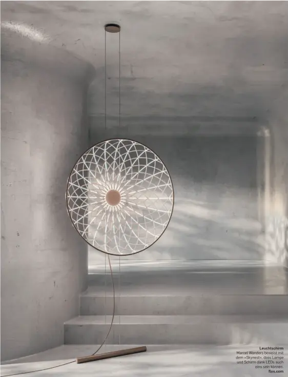  ?? ?? Leuchtschi­rm
Marcel Wanders beweist mit dem »Skynest«, dass Lampe und Schirm dank LEDs auch eins sein können. flos.com