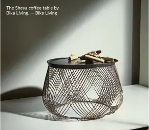  ??  ?? The Sheya coffee table by Bika Living. — Bika Living