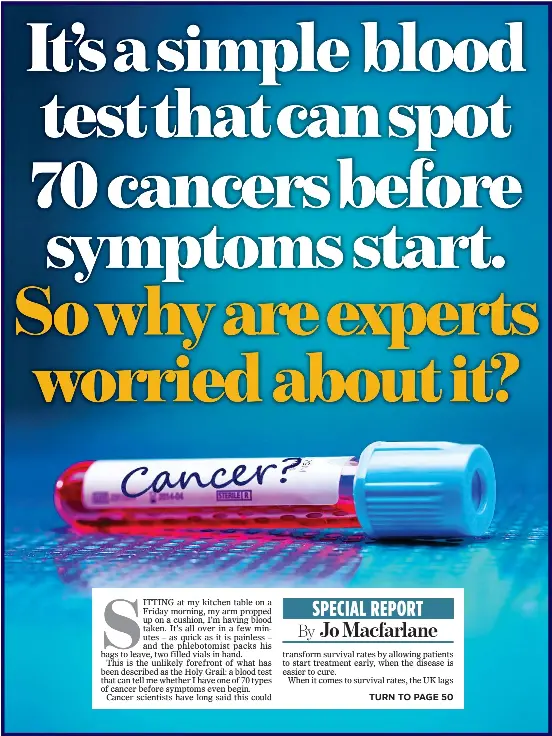 It’s a simple blood test that can spot 70 cancers before symptoms start ...