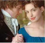  ??  ?? Flirtation: James McAvoy and Anne Hathaway in 2007’s Becoming Jane