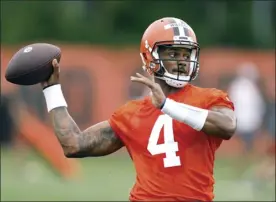  ?? AP file photo ?? Browns quarterbac­k Deshaun Watson takes part in drills at the team’s practice facility last week in in Berea, Ohio.
