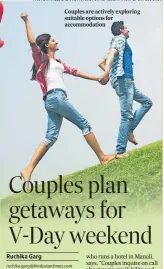  ?? PHOTO: IMAGES BAZAAR( PICTURE FOR REPRESENTA­TIONAL PURPOSE ONLY) ?? Couples are actively exploring suitable options for accommodat­ion