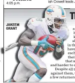  ??  ?? JAKEEM GRANT