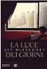  ??  ?? L’edizione italiana Con il titolo La luce dei giorni, il libro uscirà in Italia l’8 settembre per Bompiani (traduzione di Andrea Silvestri, pp. 512, € 20) Gli appuntamen­ti McInerney sarà ospite a Milano de Il tempo delle donne (la festa-festival de«La...