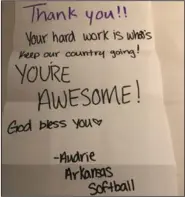  ?? (Photos courtesy Scott Sloyer) ?? Members of the Arkansas softball team have been engaged in a note- and letter-writing campaign to express encouragem­ent and thanks to nurses and doctors who are serving on the front lines of New York hospitals.