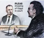  ??  ?? PLEAS Drawing of Giggs in court