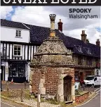  ?? ?? Walsingham ‘Tis the season for spooky storytelli­ng as the autumn nights draw in. So after the story of a supernatur­al presence in Kipling’s house last week, this week Rita Edwards from Sheldon, Birmingham, takes a step back in time to the Middle Ages… SPOOKY