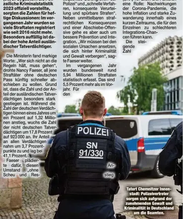  ?? ?? Anstieg
Tatort Chemnitzer Innenstadt: Polizeiver­treter sorgen sich aufgrund der zunehmende­n Gewalt und Kriminalit­ät in Deutschlan­d um die Beamten.