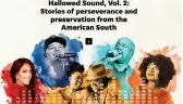  ?? ?? The Tennessean’s two-installmen­t enterprise package “Hallowed Sound” was an expansive, year-long project examining the contributi­ons and influences of Black artists and a sharing of the Black experience and the social justice movement through music.