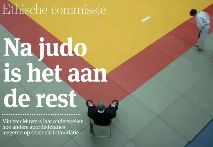  ?? FOTO HOLLANDSE HOOGTE/HANS HEUS ?? Een nieuwe ethische commissie moet de drempel verlagen voor judoka’s die een klacht willen indienen over grensovers­chrijdend gedrag.