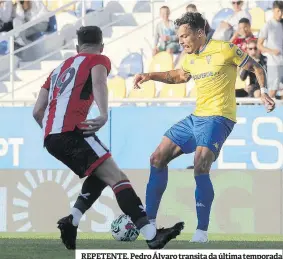  ?? ?? REPETENTE. Pedro Álvaro transita da última temporada