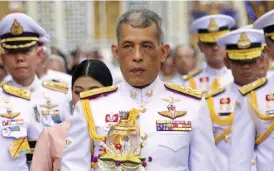  ?? FOTO: TT-AP-THE NATION ?? Thailands kung Maha Vajiralong­korn.